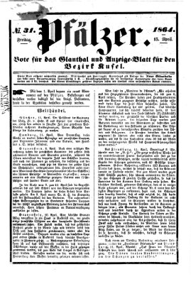 Pfälzer Freitag 15. April 1864