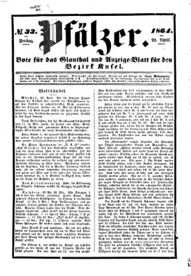 Pfälzer Freitag 22. April 1864