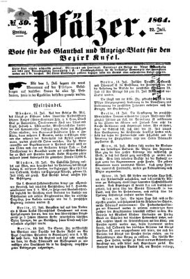 Pfälzer Freitag 22. Juli 1864