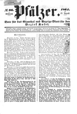 Pfälzer Mittwoch 17. August 1864