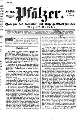 Pfälzer Mittwoch 5. April 1865