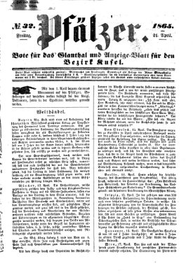 Pfälzer Freitag 21. April 1865