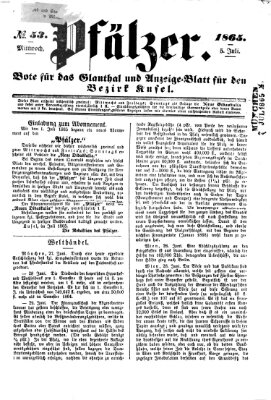 Pfälzer Mittwoch 5. Juli 1865