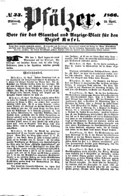 Pfälzer Mittwoch 25. April 1866