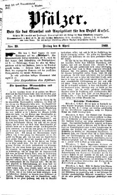 Pfälzer Freitag 9. April 1869