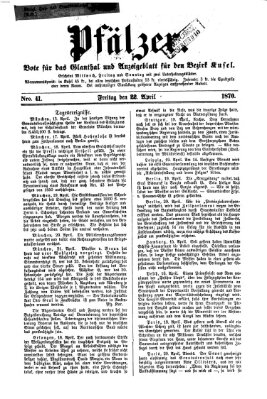 Pfälzer Freitag 22. April 1870