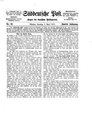 Süddeutsche Post Samstag 2. April 1870