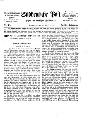 Süddeutsche Post Freitag 8. April 1870