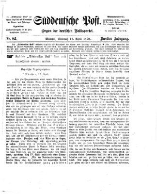 Süddeutsche Post Mittwoch 13. April 1870