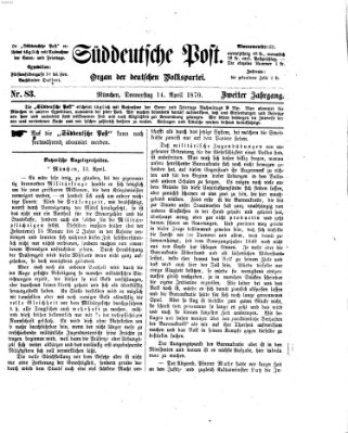 Süddeutsche Post Donnerstag 14. April 1870