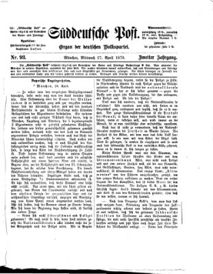 Süddeutsche Post Mittwoch 27. April 1870