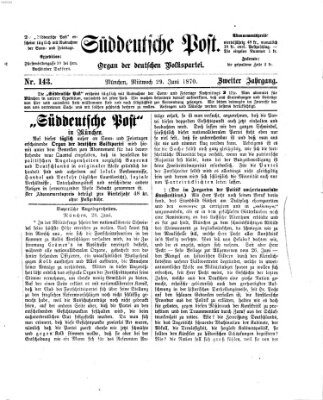 Süddeutsche Post Mittwoch 29. Juni 1870