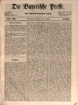 Die Bayerische Presse Montag 31. Dezember 1849