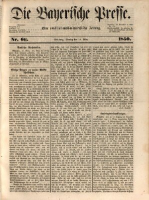 Die Bayerische Presse Montag 18. März 1850