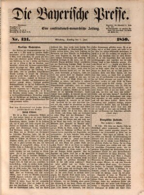 Die Bayerische Presse Samstag 1. Juni 1850