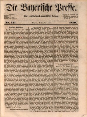 Die Bayerische Presse Samstag 8. Juni 1850