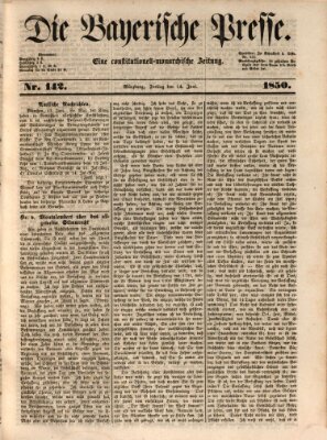 Die Bayerische Presse Freitag 14. Juni 1850