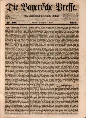 Die Bayerische Presse Mittwoch 7. August 1850