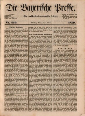 Die Bayerische Presse Montag 7. Oktober 1850