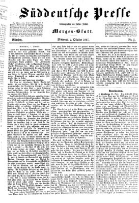 Süddeutsche Presse Mittwoch 2. Oktober 1867