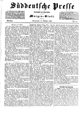 Süddeutsche Presse Samstag 19. Oktober 1867