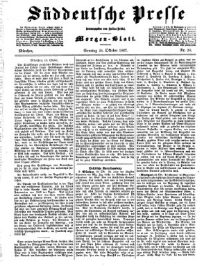 Süddeutsche Presse Sonntag 20. Oktober 1867