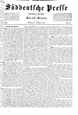 Süddeutsche Presse Montag 21. Oktober 1867