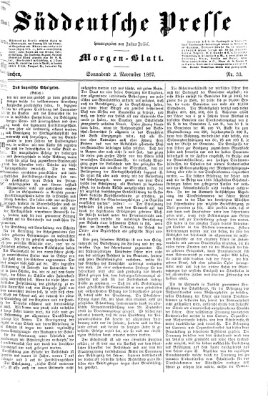 Süddeutsche Presse Samstag 2. November 1867