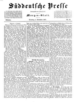 Süddeutsche Presse Dienstag 5. November 1867