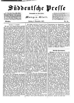 Süddeutsche Presse Freitag 8. November 1867