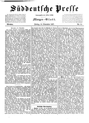 Süddeutsche Presse Freitag 22. November 1867