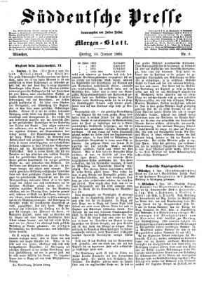 Süddeutsche Presse Freitag 10. Januar 1868