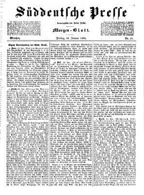 Süddeutsche Presse Freitag 24. Januar 1868