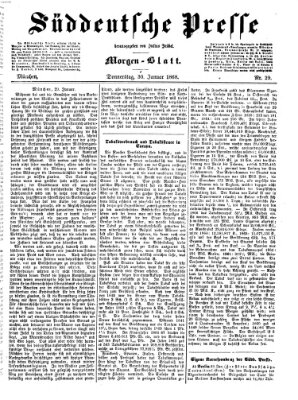 Süddeutsche Presse Donnerstag 30. Januar 1868