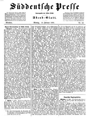 Süddeutsche Presse Montag 10. Februar 1868