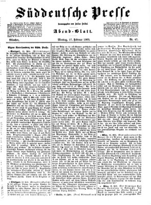 Süddeutsche Presse Montag 17. Februar 1868