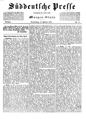 Süddeutsche Presse Donnerstag 27. Februar 1868