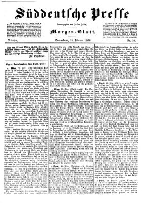 Süddeutsche Presse Samstag 29. Februar 1868