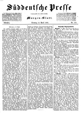 Süddeutsche Presse Sonntag 19. April 1868