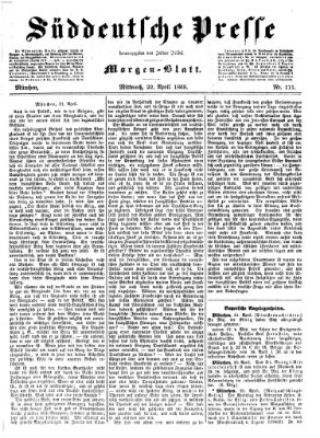 Süddeutsche Presse Mittwoch 22. April 1868