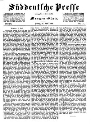 Süddeutsche Presse Freitag 24. April 1868