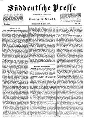 Süddeutsche Presse Samstag 2. Mai 1868