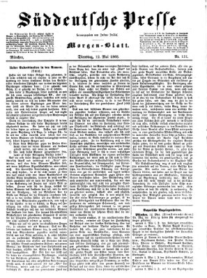 Süddeutsche Presse Dienstag 12. Mai 1868