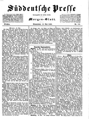 Süddeutsche Presse Samstag 16. Mai 1868