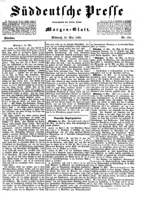 Süddeutsche Presse Mittwoch 20. Mai 1868