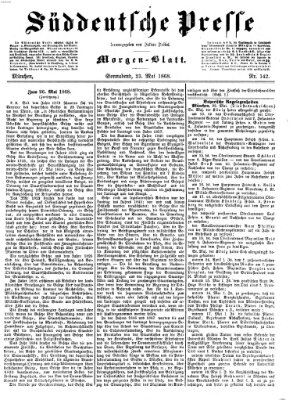 Süddeutsche Presse Samstag 23. Mai 1868