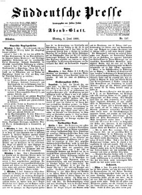 Süddeutsche Presse Montag 8. Juni 1868