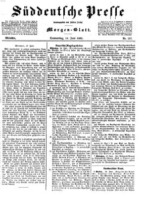 Süddeutsche Presse Donnerstag 18. Juni 1868