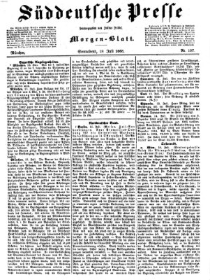 Süddeutsche Presse Samstag 18. Juli 1868