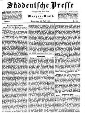 Süddeutsche Presse Donnerstag 23. Juli 1868